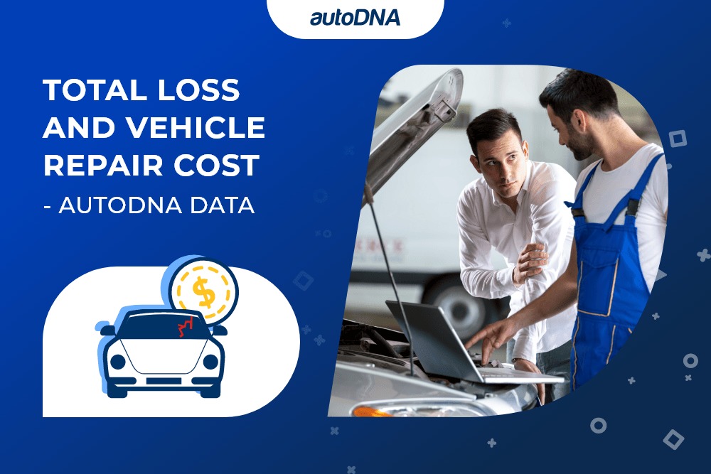 Total loss and vehicle repair cost- autoDNA data