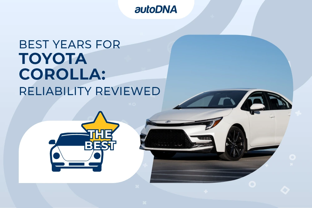 Best Years for Toyota Corolla Reliability Reviewed