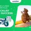 Buying a Used Motorcycle Checklist for Success